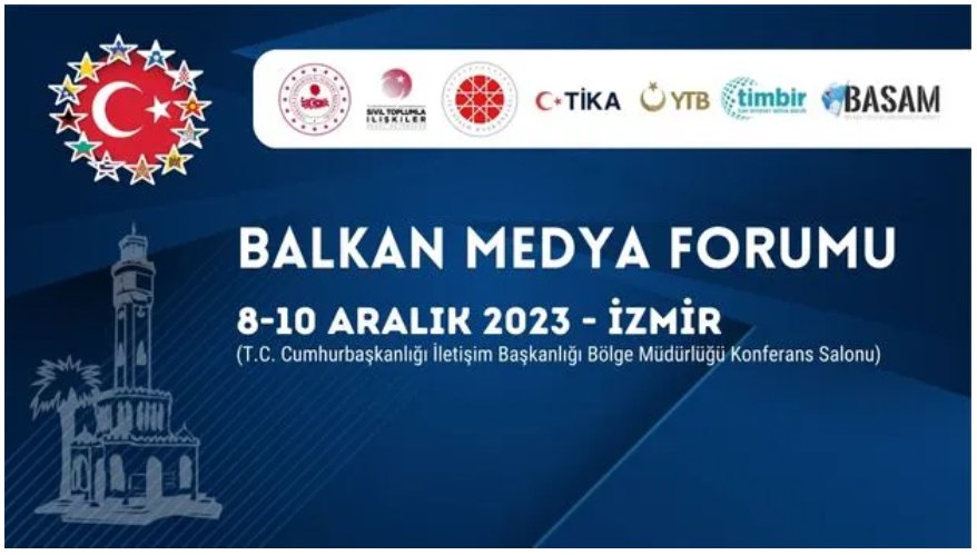 Balkan Medyası İzmir’de Buluşuyor
